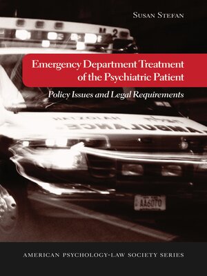 cover image of Emergency Department Treatment of the Psychiatric Patient
